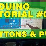 Arduino cơ bản 02: Buttons and PWM