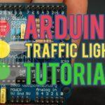 Arduino cơ bản 04: Sử dụng Arduino làm hệ thống đèn giao thông