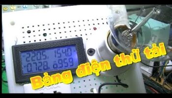 Làm bảng điện thử tải trong sửa chữa nguồn xung, điện tử, điện lạnh
